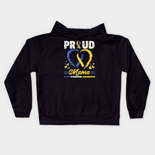 World Down Syndrome Day T21 Ribbon Proud Mama Mom He Kids Hoodie